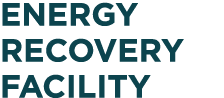 Energy recovery facility